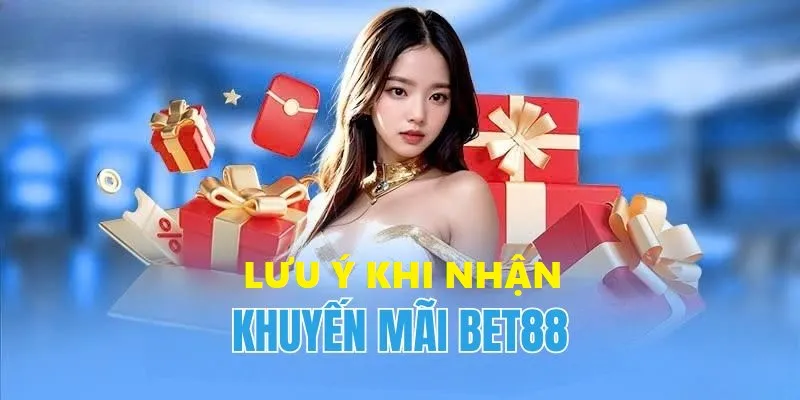 Lưu ý tuân thủ điều khoản nhận ưu đãi tại nhà cái