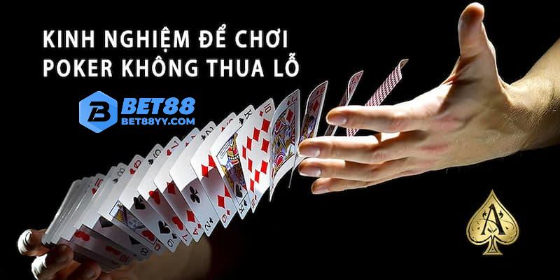 Áp dụng những cách chơi Poker nào để thắng lớn?