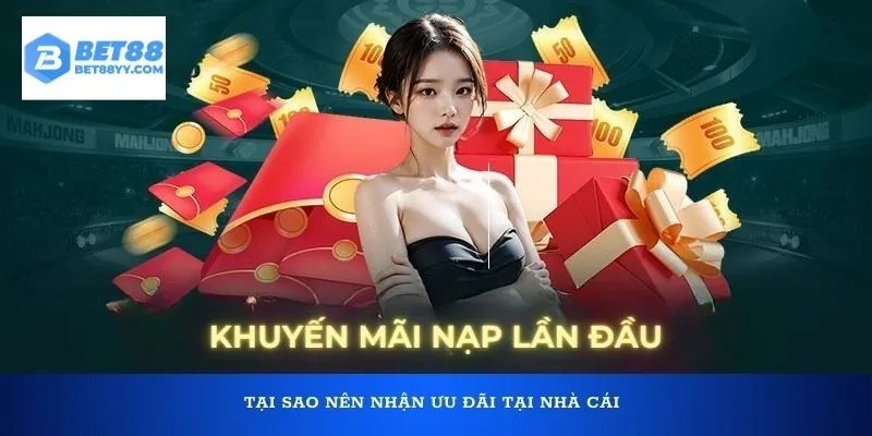 Tìm hiểu ưu đãi khuyến mãi nạp đầu trên nền tảng